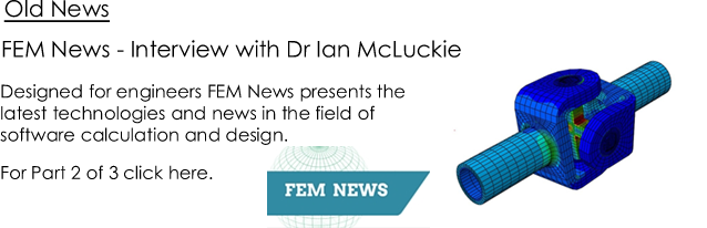 FEM News, Ian McLuckie, Interview, Part 2